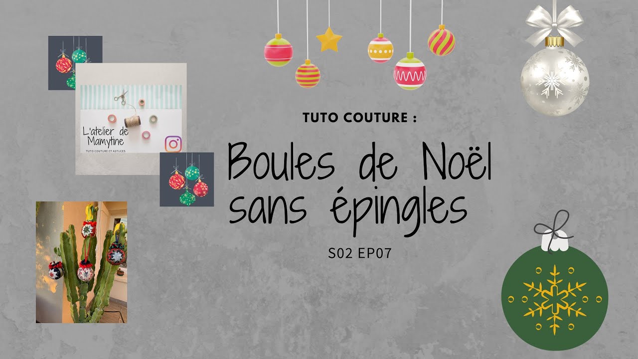 Tuto couture : les boules de Noël sans épingles
