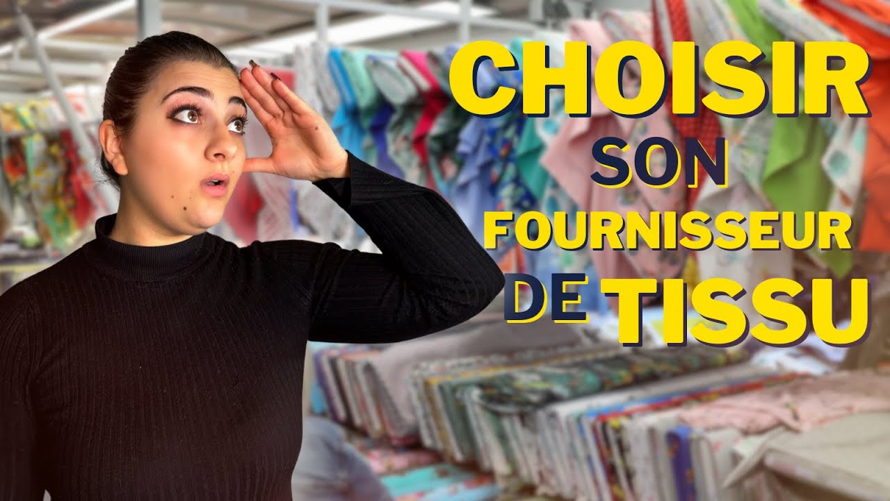Le guide ultime pour trouver son fournisseur de tissu !