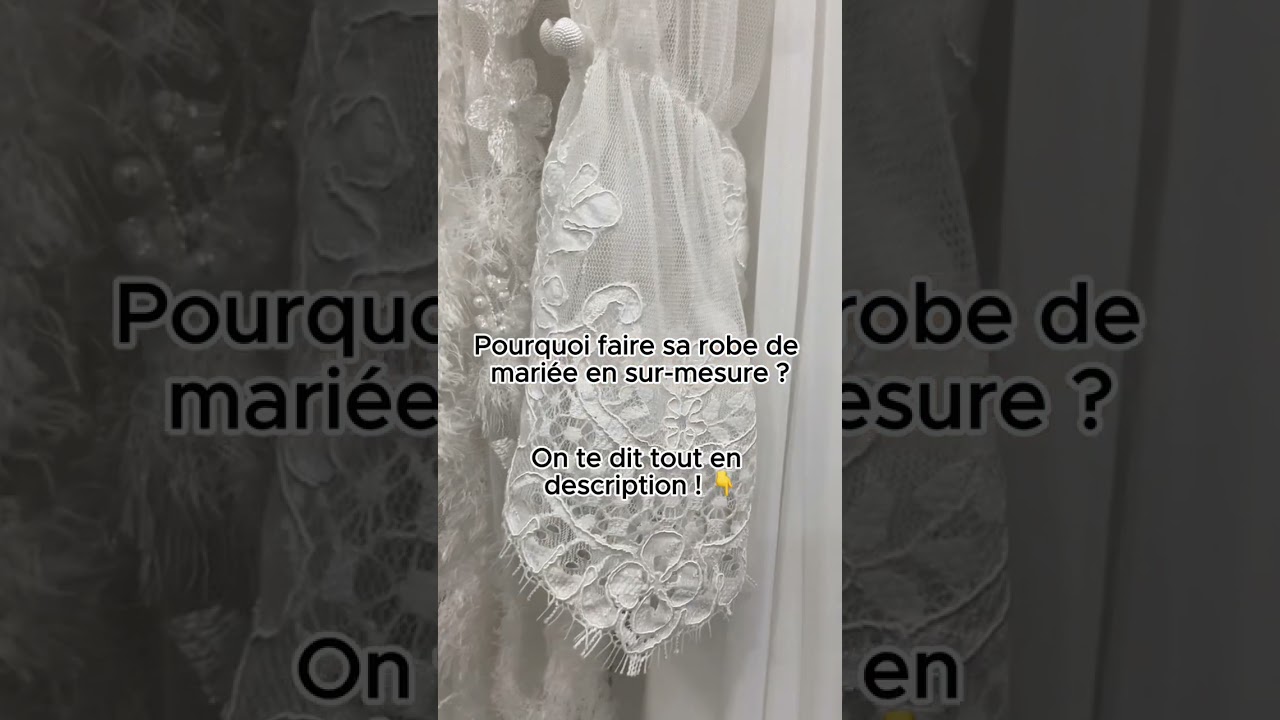 Pourquoi faire sa robe en sur mesure ?