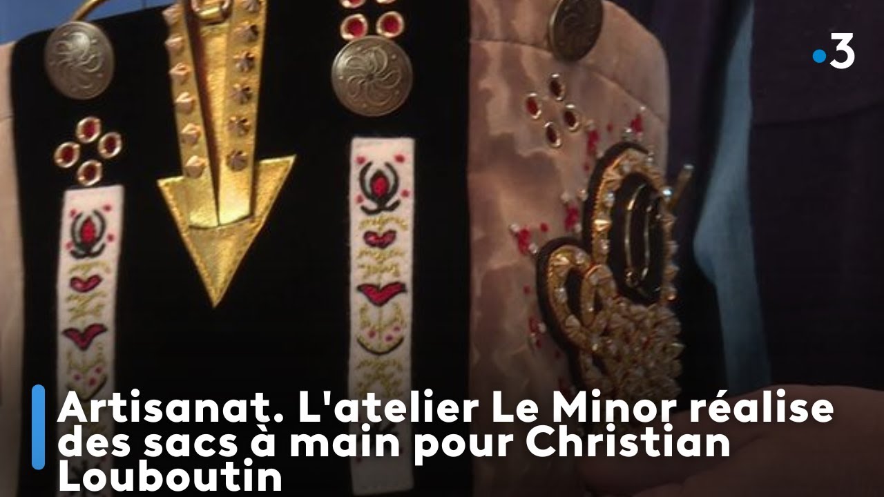 Artisanat. L'atelier Le Minor réalise des sacs à main pour Christian Louboutin