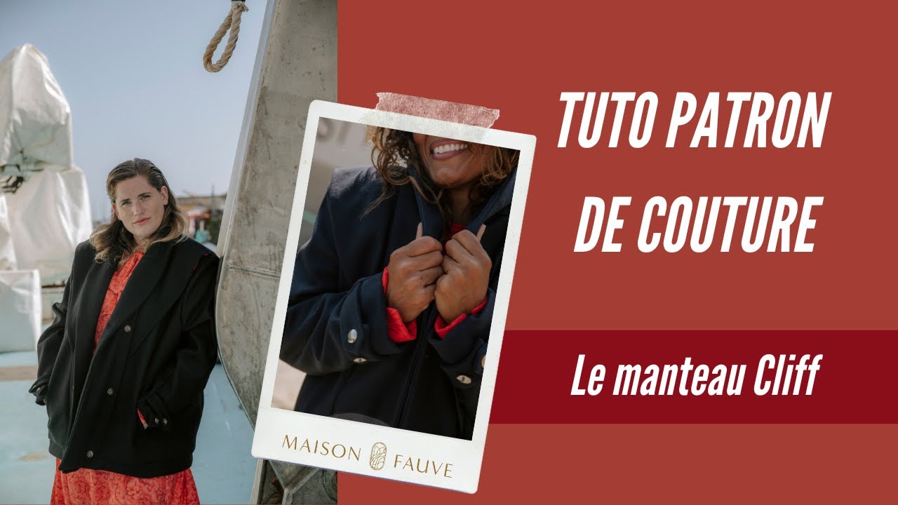 Coudre le Manteau Cliff ⚓ : Tuto Couture Pas à Pas